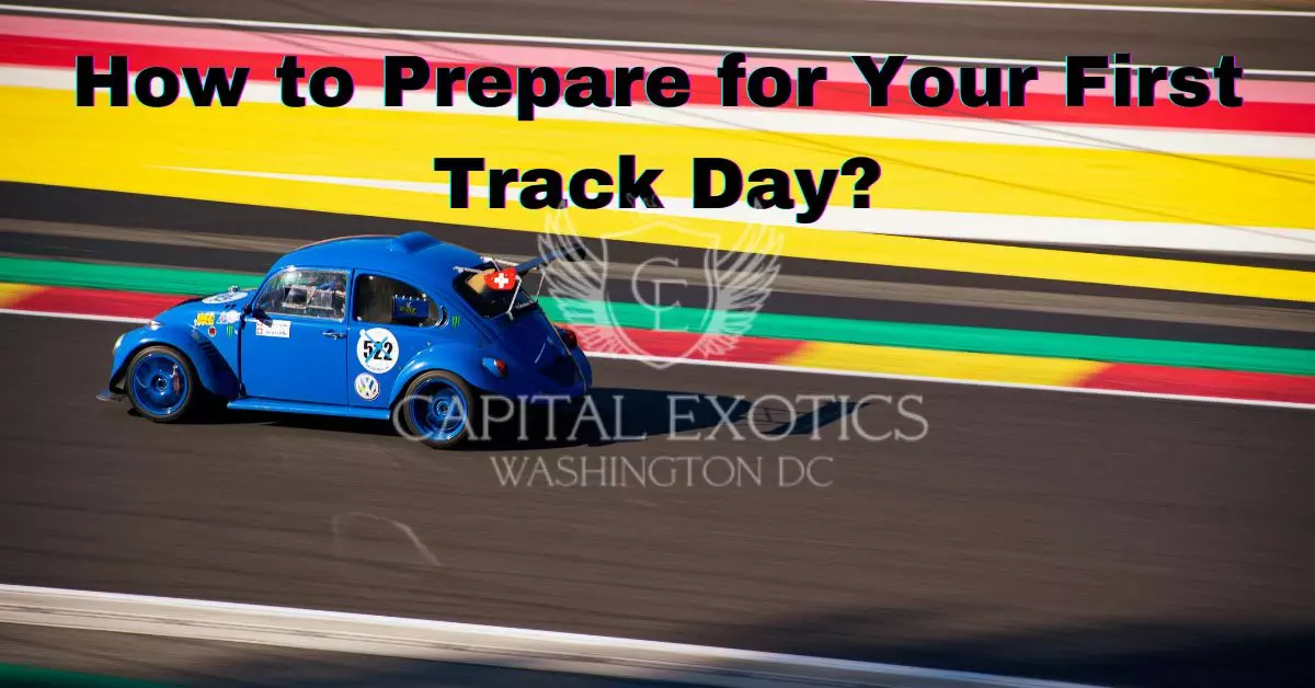 Preparing for Your First Track Day with Capital Exotic's Racing Services